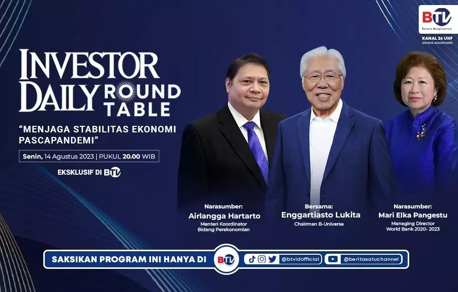 Nantikan Investor Daily Roundtable Sesi Ke Yang Akan Hadir Di Btv