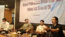 Pembentukan DKN Dinilai Ingkari Semangat Reformasi