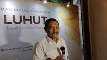 Luhut: Katanya Saya Populer, Untung Tidak Mau Jadi Presiden