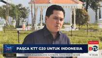 Jadi Tuan Rumah G20, Erick Thohir Sebut Indonesia Sudah Balik Modal