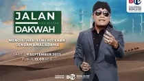 Jalan Dakwah BTV Hari Ini: Mengisi Kemerdekaan dengan Amal Agama