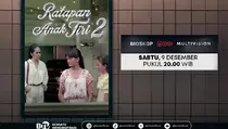 Bioskop Spesial Ratapan Anak Tiri 2 Tayang Akhir Pekan Ini di BTV