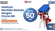 Sambut Hari Kemerdekaan, BRI Tebar Promo Spesial hingga 50%