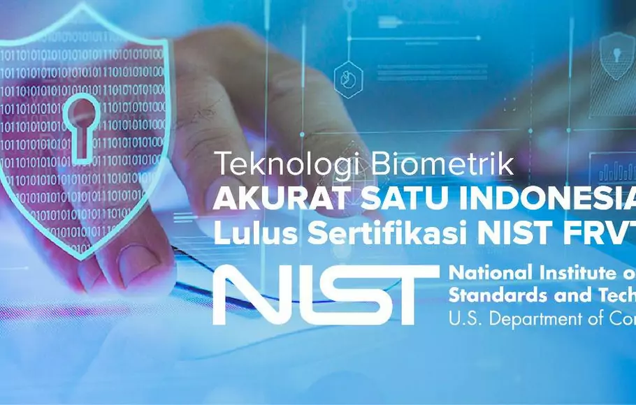 Akurat Satu menjadi satu-satunya perusahaan startup teknologi asal Indonesia, yang berhasil mendapatkan sertifikasi NIST.