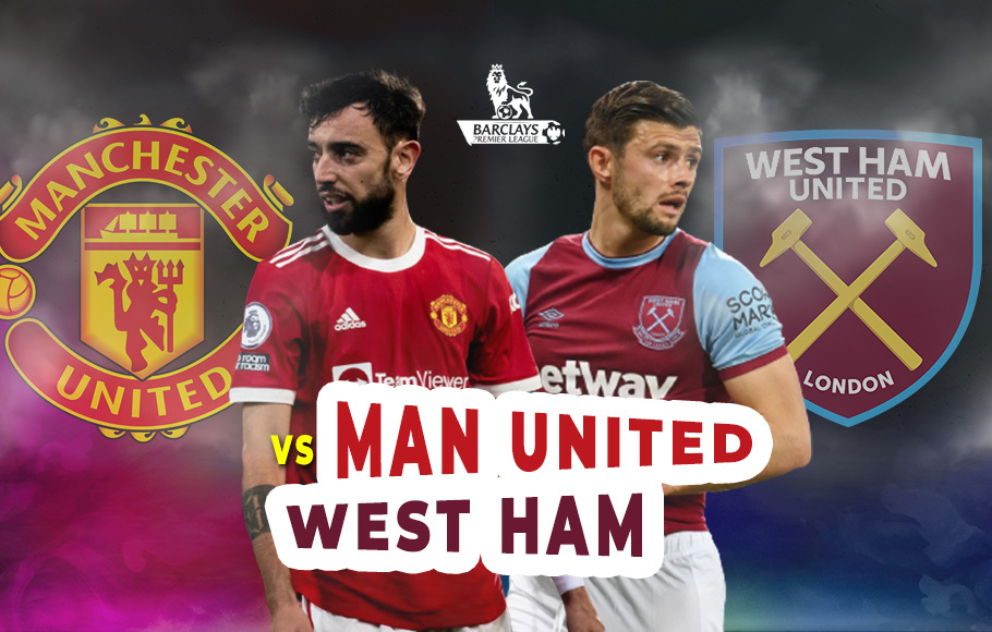 Ladeni West Ham Manchester United Ingin Teruskan Tren Positif Halaman 1