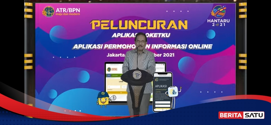 Kementerian ATR/BPN Luncurkan Aplikasi Layanan Mandiri Pertanahan