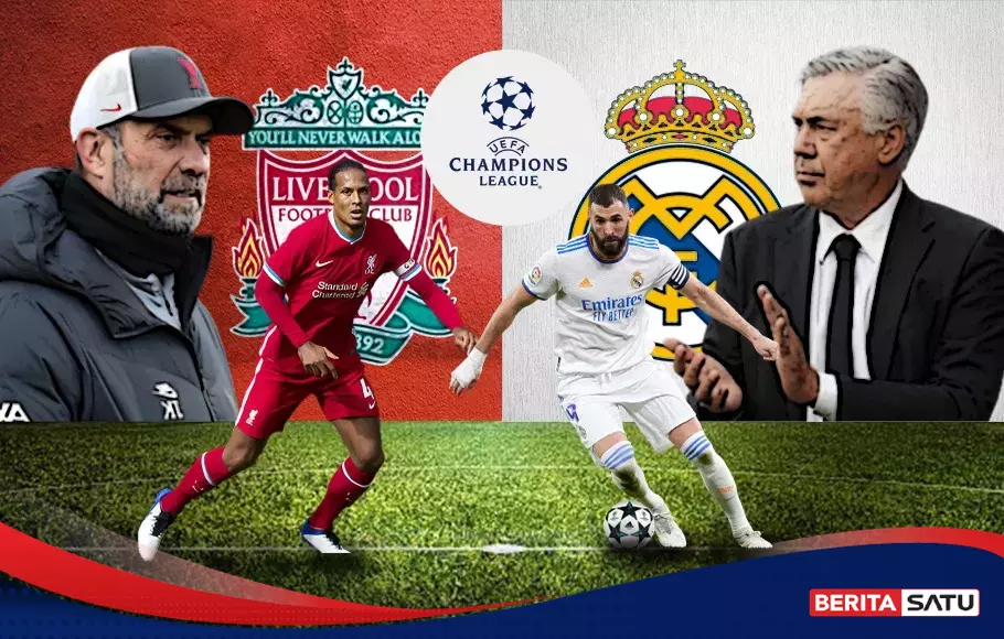 Liverpool Vs Real Madrid, "Final" Yang Datang Lebih Awal - Halaman 1