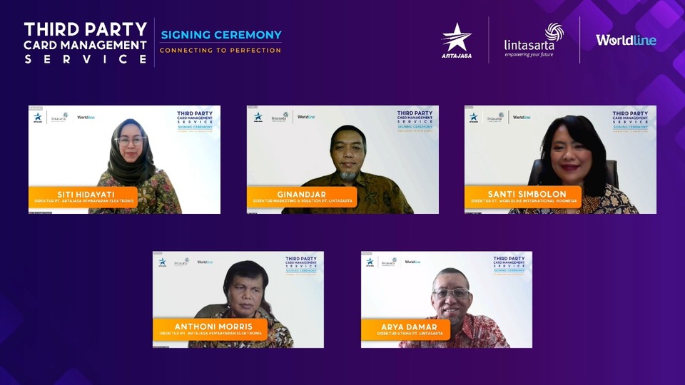 Acara Signing Ceremony Konsorsium Artajasa - Lintasarta bersama Wordline untuk Layanan Third Party Card Management digelar secara daring pada Kamis 22 Juli 2021.
