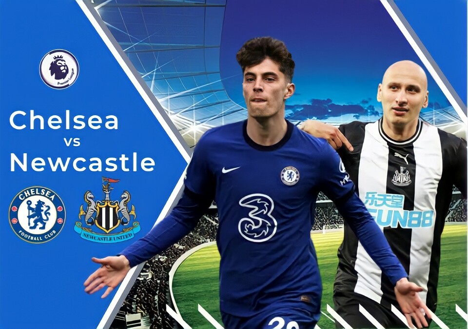 Preview Chelsea vs Newcastle.