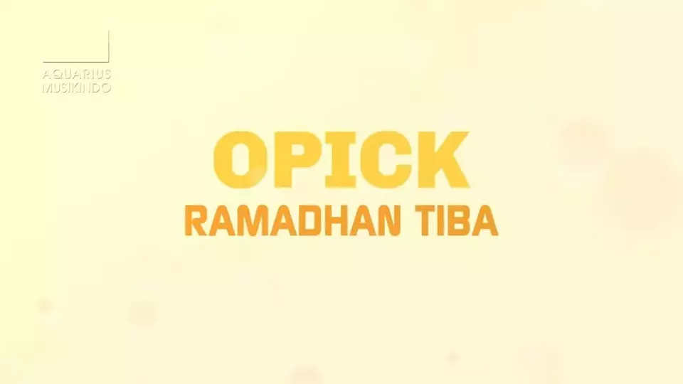 Lirik Lagu Ramadhan Tiba Opick, Sering Diputar Di Bulan Ramadhan