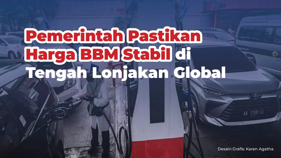 Pemerintah Pastikan Harga BBM Stabil di Tengah Lonjakan Global