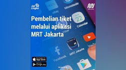 MRT Jakarta Luncurkan MRT-J Aplikasi Pembelian Tiket