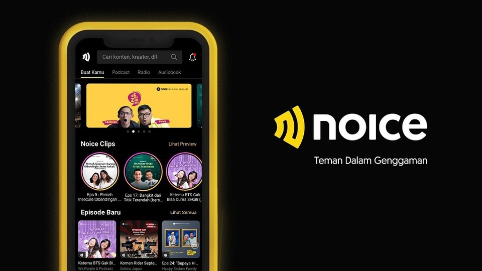 NOICE, perusahaan rintisan teknologi yang menghadirkan platform konten audio lokal terkemuka di Indonesia