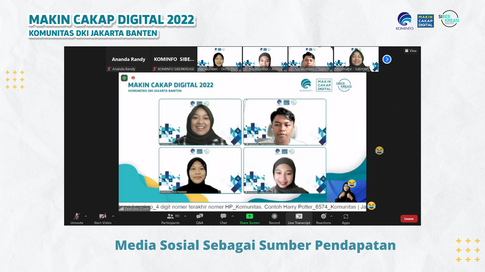 Kementerian Komunikasi dan Informatika (Kemenkominfo) bekerja sama dengan Gerakan Nasional Literasi Digital Siberkreasi mengadakan kegiatan Webinar tentang  Media Sosial sebagai Sumber Pendapatan  di Jakarta, Selasa (1/11/2022).