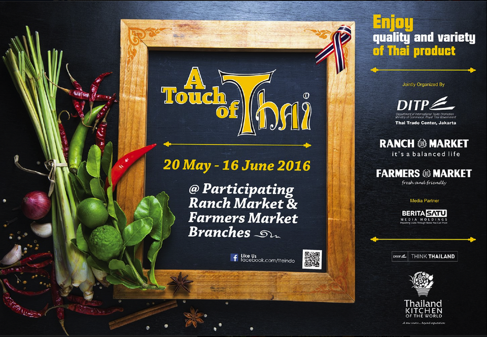 Ranch Market and Farmers Market will present an array of Thai food products during Thailand Fair 2016 in Jakarta between May 20 and June 16. (Photo courtesy of Thai Trade Center)