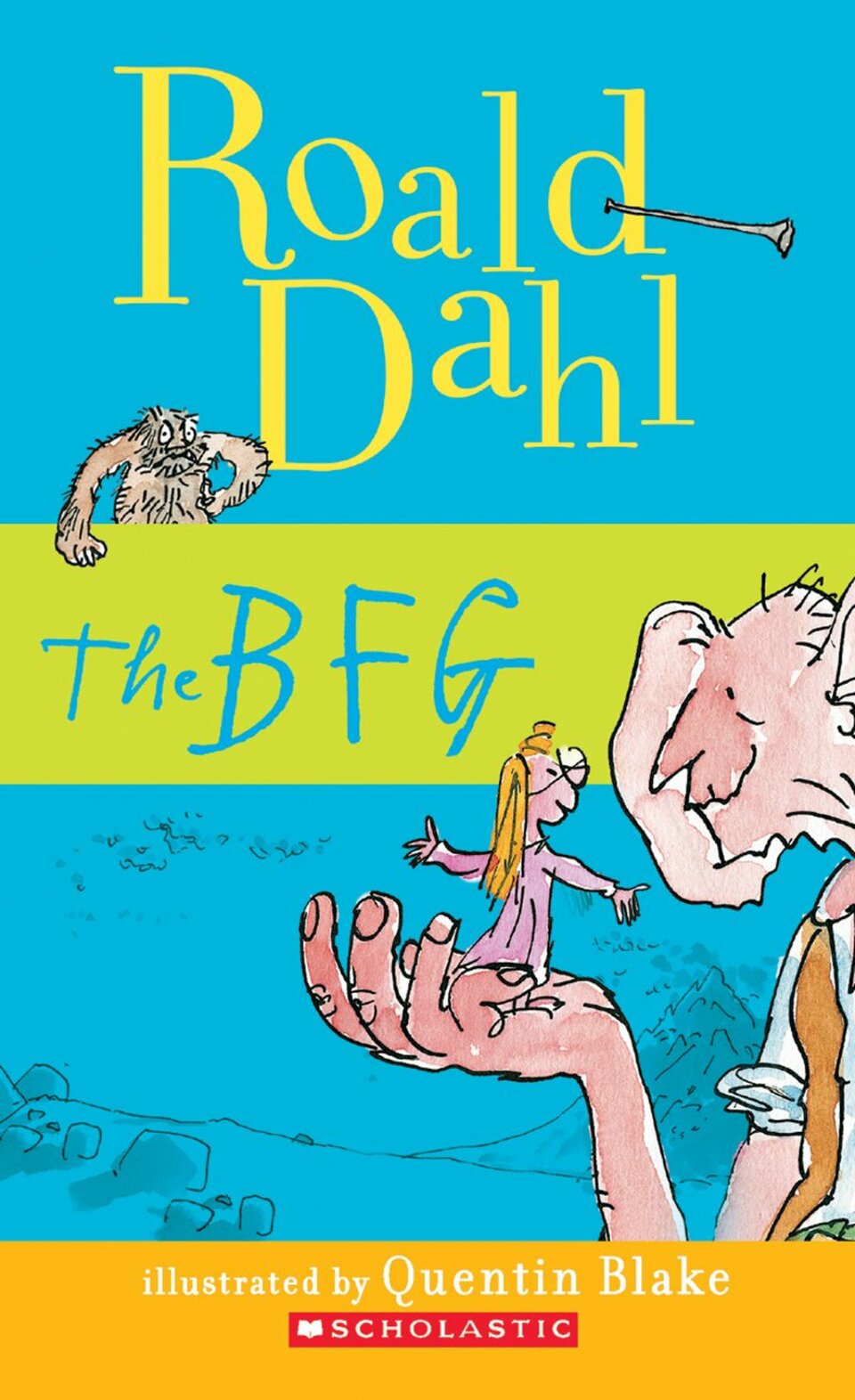 'The BFG' by Roald Dahl (Photo courtesy of Scholastic)