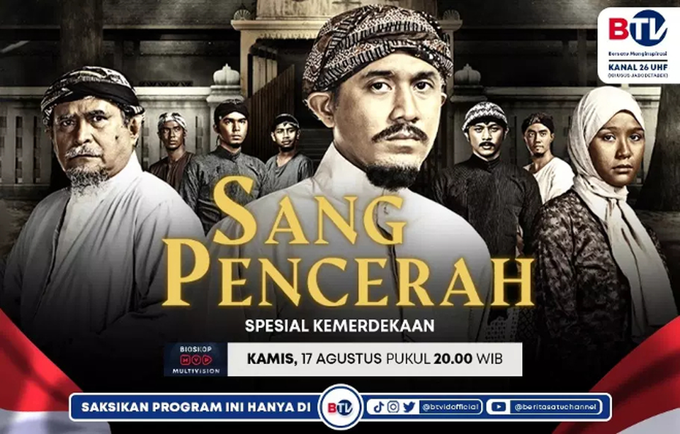 The promotional poster of Sang Pencerah on BTV.
